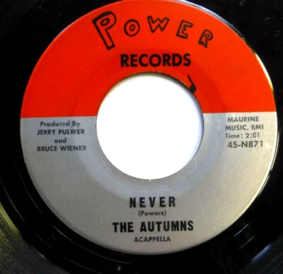 the AUTUMNS doo wop ACAPPELLA 45 Never~ Exodus original VG+ POWER Records C 2330 - Image 1 of 2