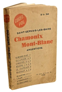 GUIDE SAINT GERVAIS CHAMONIX SAMOENS SIXT COMBMOUX MEGEVE MARTIGNY ARGENTIERE - Picture 1 of 7
