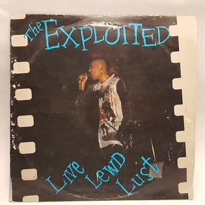 The Exploited - Live Lewd Lust 1989 Grand Slam 1989 RARE EX Vinyl Lp Album - Picture 1 of 11