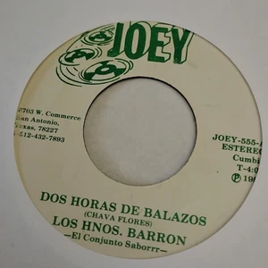 Los Hermanos Barron 45 DOS HORAS DE BALAZOS CUMBIA SERA POSIBLE VG+ VINYL RECORD - Picture 1 of 2