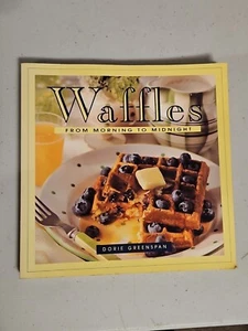 Waffles : From Morning to Midnight Paperback Dorie Greenspan - Picture 1 of 8