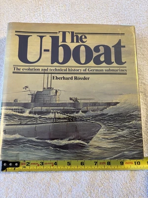 The U-Boat: Evolution & Technical History of German Submarines ~Eberhard Rossler - Image 1 of 4