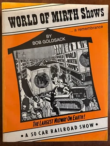 World of Mirth Shows a remembrance by Bob Goldsack Soft Cover - Picture 1 of 2