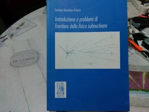Introduzione alla Fisica Subnucleare - Meccanica Quantistica - Diambrini Palazzi - Foto 1 di 1
