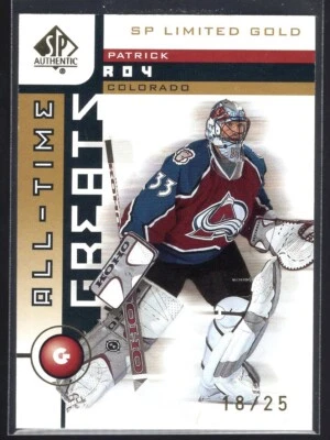 2001-02 SP Authentic Limited Gold All-Time Greats #93 Patrick Roy 18/25 - Image 1 of 2