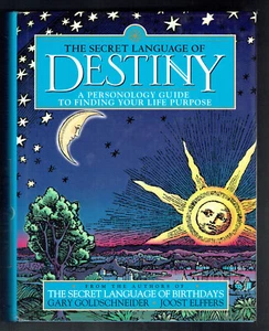 THE SECRET LANGUAGE OF DESTINY AND BIRTHDAYS, GARY GOLDSCHNEIDER & JOOST ELFFERS - Picture 1 of 3