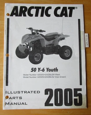2005 Arctic Cat 50 Y-6 Youth ATV Parts Manual P/N 2257-184 Foto 1 de 4
