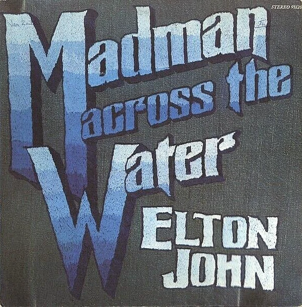 ELTON JOHN "MADMAN ACROSS THE WATER" PREMIUM QUALITY USED LP (VG+/EX) - Image 1 of 1