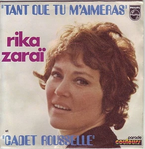 "7" - RIKA ZARAI - Tant que tu m`aimeras - RARE franz. Press. - Foto 1 di 1