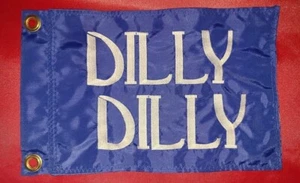 Custom DILLY DILLY Safety Flag AIRBOAT ATV UTV SAILBOAT AIRBOAT Bicycle CAR - Picture 1 of 4