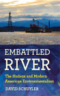 David Schuyler Embattled River (Poche)