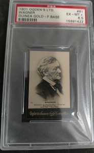 1901 ogden's guinea gold #61 Richard Wagner PSA 6.5 EX-MT+ POP 2 6 higher f base