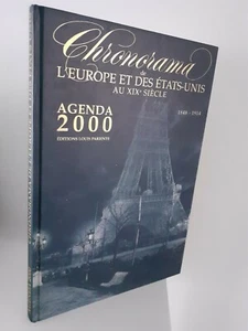 AGENDA 2000 CHRONORAMA L'EUROPE ET ETATS UNIS XIX ème EDITIONS LOUIS PARIENTE - Imagen 1 de 6