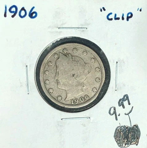 1906 LIBERTY "V" NICKEL ~ CLIP ERROR ~ERROR COIN~ Cover