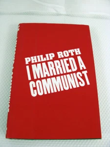 I Married a Communist Philip Roth 1998 HC/dj 1st Ed. American Trilogy #2 - Bild 1 von 8