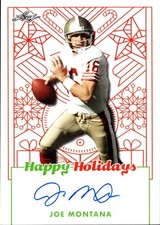 2023 Joe Montana Leaf AUTO HAPPY HOLIDAYS Autograph #JM1 San Francisco 49ers HOF