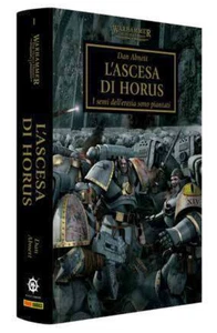 THE HORUS HERESY VOL 1 libro L'ASCESA DI HORUS romanzo WARHAMMER 40K panini IN I - Picture 1 of 1