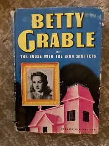 Betty Grable and the House With the Iron Shutters 1943 HCDJ authorized edition - Picture 1 of 6