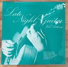 John Anthony - Guitare Late Night - 1976 Vinyle LP Line Stéréo 2034