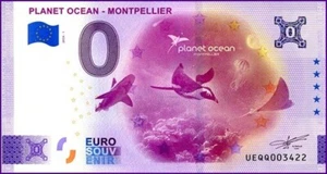 PLANET OCEAN - MONTPELLIER / BILLET 0 € / NULL EURO-SCHEIN / UEQQ 2024-1 - Picture 1 of 1