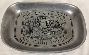 "Give Us This Day Our Daily Bread" Wilton-Columbia Pewter Bread Plate 9" X 6.5" - Imagen 1 de 11