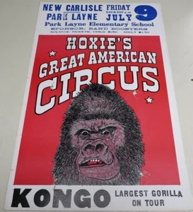 Póster de letrero de gran circo americano de Hoaxie Congo El gorila años 70 Ohio 14x22 - Imagen 1 de 3
