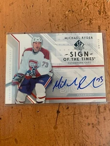 2006-07 SP Authentic Sign of the Times #STRY Michael Ryder AUTOGRAPH - Picture 1 of 1
