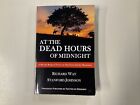 At the Dead Hours of Midnight by Way and Johnson SC 2022 SIGNED by both authors