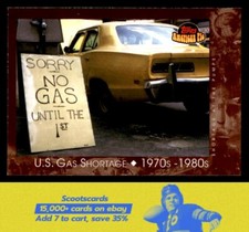 2001 Topps American Pie U.S. Gas Shortage    #134