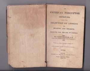 AMERICAN PRECEPTOR IMPROVED- USE OF SCHOOLS. By Caleb Bingham: 1821 4th Edition. - Picture 1 of 8