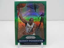 QUINCY PONDEXTER 2015-16 PRIZM GREEN PRIZM! NEW ORLEANS PELICANS!