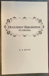 Hugenottenauswanderung nach Virginia, von Brock, Robert Alonzo - NEU - Bild 1 von 4