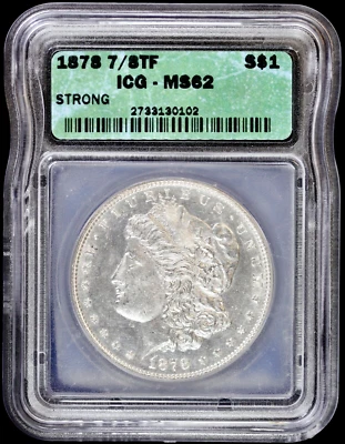 1878-P $1 7/8TF Morgan Silver Dollar ICG MS 62 | Strong Uncirculated UNC - Image 1 of 4
