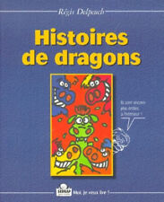 HISTOIRES DE DRAGONS (9 ANS ET +)