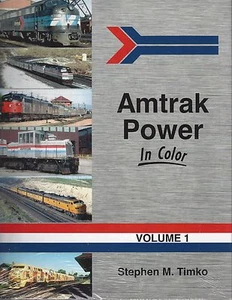 AMTRAK Power in Color, Vol. 1 - original Amtrak #1 - 499 - (LIBRO TOTALMENTE NUEVO) - Imagen 1 de 2