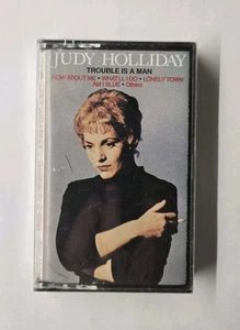 Trouble Is A Man Judy Holliday (Cassette, 2001) - Picture 1 of 3