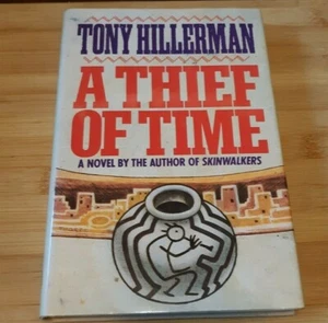 Joe Leaphorn and Jim Chee A Thief of Time by Tony Hillerman 1988 1st Signed - Imagen 1 de 3