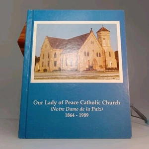 Our Lady Of Peace Catholic Church 1864-1989 Vacherie Louisiana Book - Picture 1 of 14