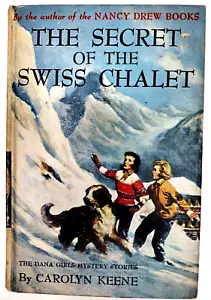 Dana Girls Mystery Stories #20 Secret of the Swiss Chalet, Carolyn Keene HB 1958 - Foto 1 di 2
