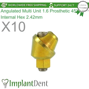 10x Angulated Multi Unit 1.6 Dental Prosthetics 45° Int Hex Connection 2.42mm - Picture 1 of 5