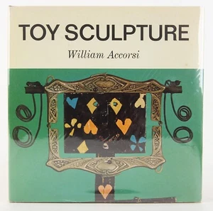 Toy Sculpture, by Artist-Sculptor William Accorsi 1968 Reinhold Book Co. VG+ - Foto 1 di 12