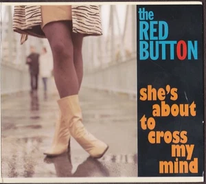 Red Button CD - She's About to Cross My Mind - Imagen 1 de 2
