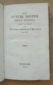 BOURGUIGNON D'HERBIGNY - Dei futuri destini dell'Europa - Bruxelles 1828 - Foto 1 di 5