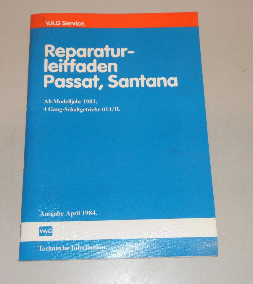 Manuale D'Officina VW Passat B2/Santana 4 Marcia Commutazione 014 / II Da 1981 - Immagine 1 di 1