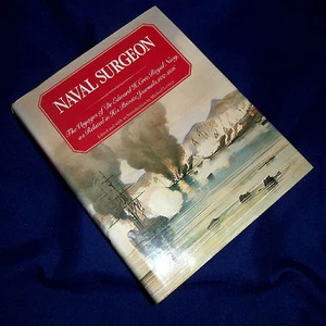 Naval Surgeon .. by Edward H Cree | V/G  HB,1982 - Picture 1 of 4