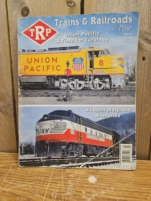 TRP Trains & Railroads of The Past 4th Quarter 2015 Western Maryland Memories Foto 1 de 4