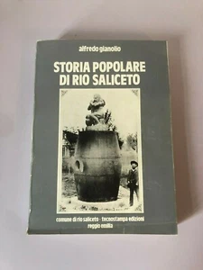STORIA POPOLARE DI RIO SALICETO,ALFREDO GIANOLIO 1986 - Picture 1 of 5