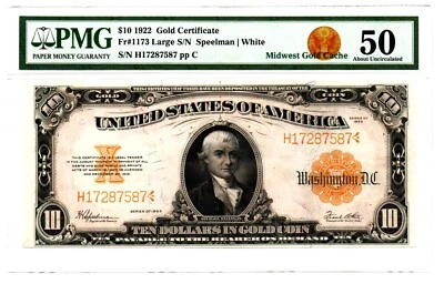 Fr. 1173 1922 Gold Certificate PMG About Uncirculated 50 - Image 1 of 2