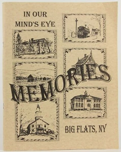 Memories: Big Flats, New York, In Our Mind's Eye 1998 Local History Chemung Cty - Bild 1 von 6