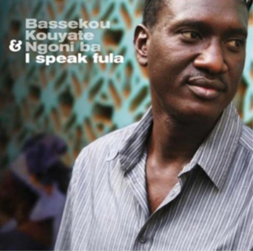 Bassekou Kouyate and Ngoni Ba I Speak Fula (CD) Album Foto 1 de 1